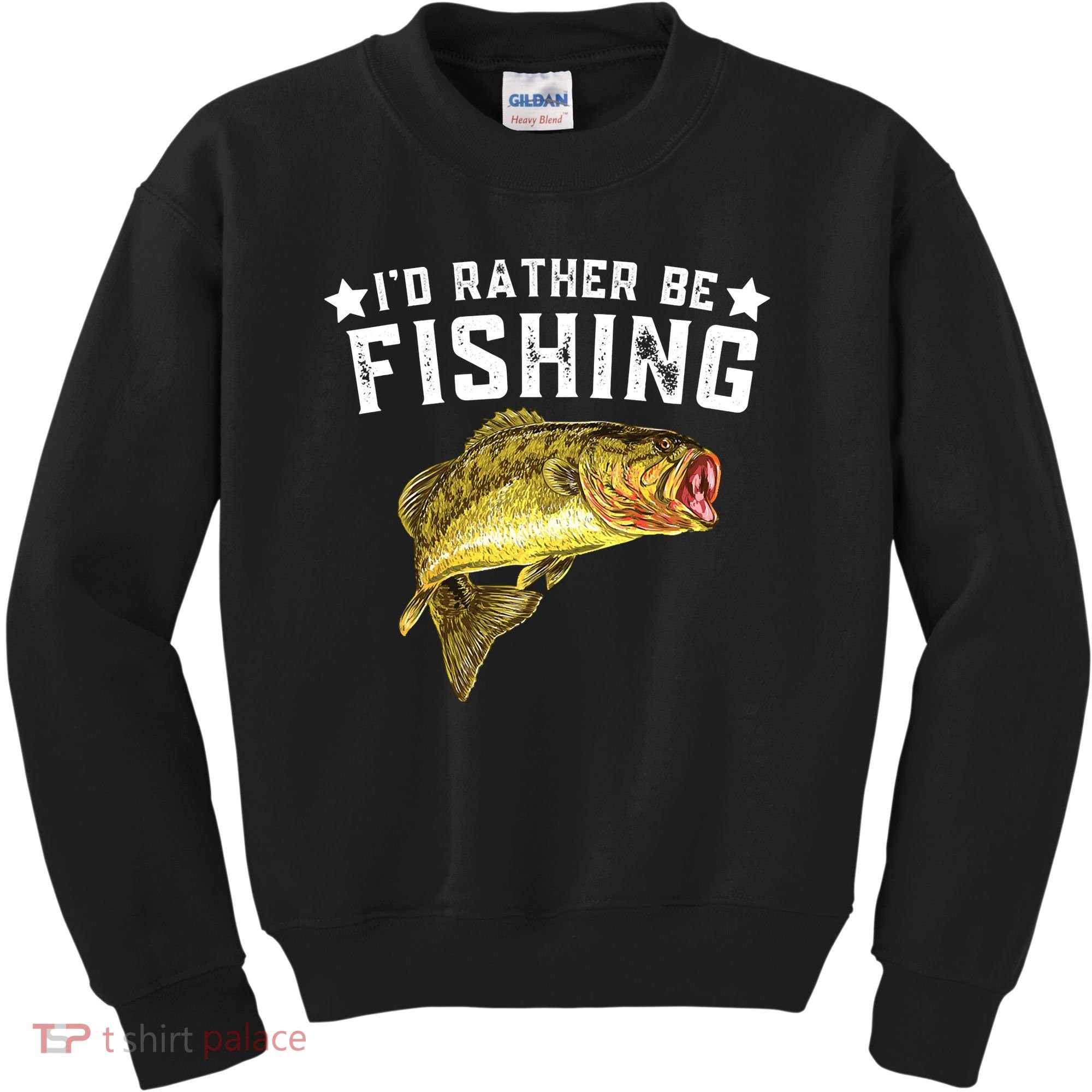 I'd Rather be Fishing Fisher Loving Fish Lake River Mode Kids Sweatshirt