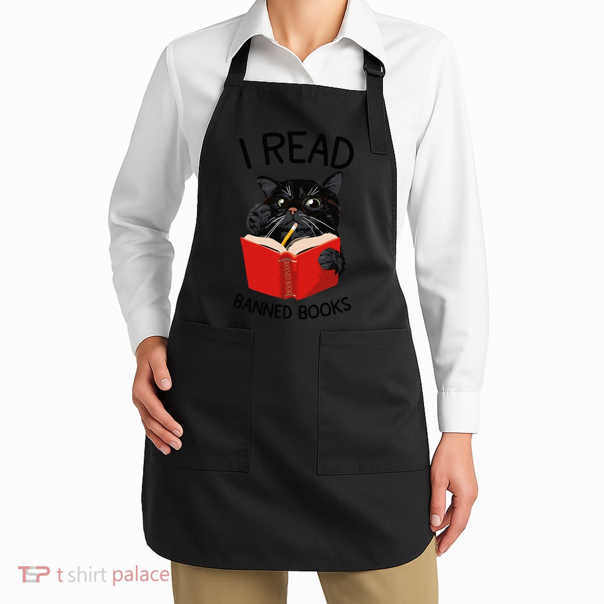 I Read Banned Books Black Cat Reader Librarian Freadom Women (1) Apron