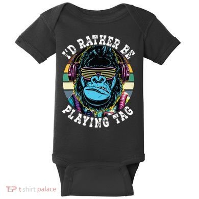 Id Rather Be Playing Tag Gorilla Monke Tag Gorilla Vr Gamer Baby Bodysuit