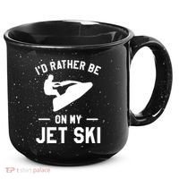 Id Rather Be On My Jet Ski Jet Skiing Gift 15oz Campfire Ceramic Mug thumb 0