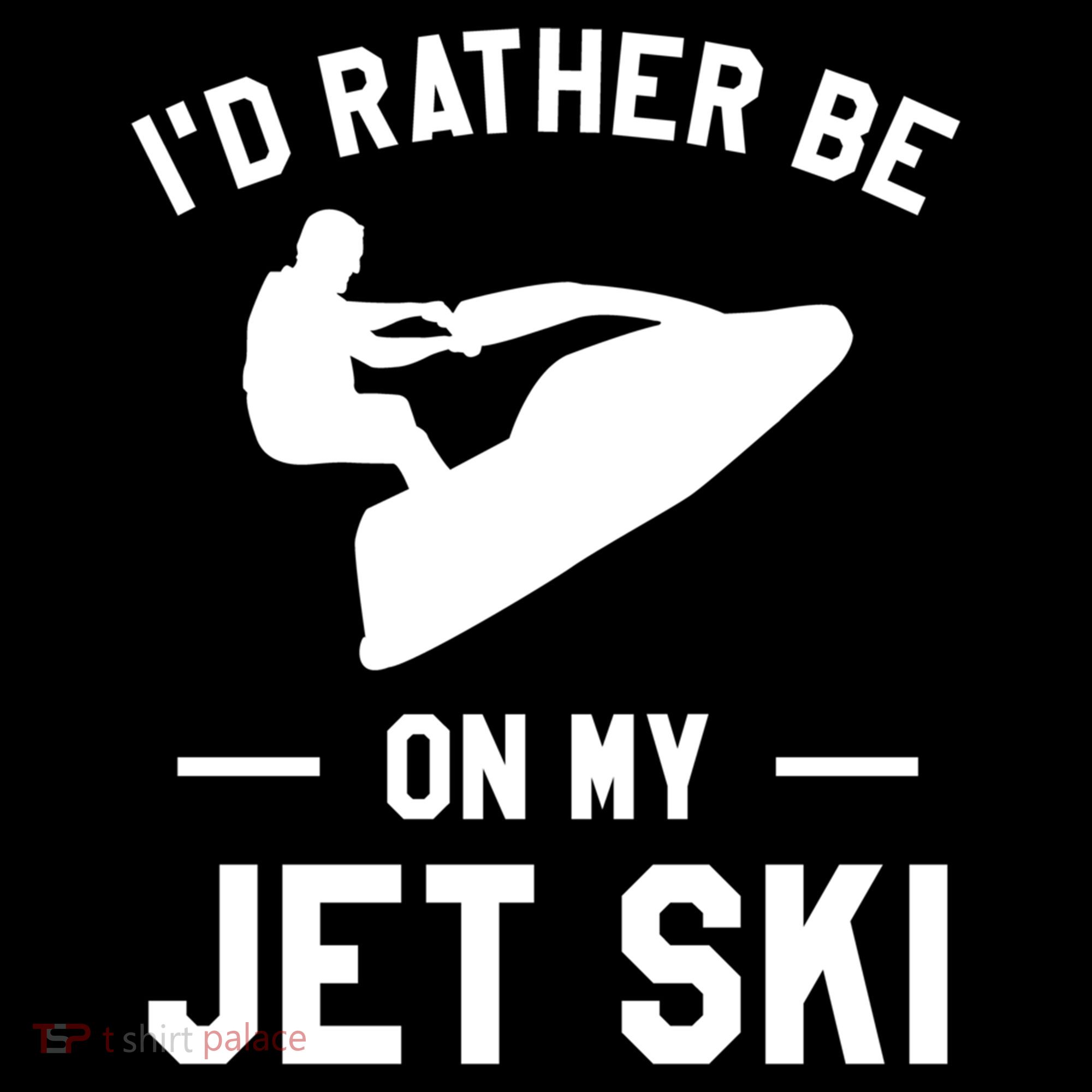 Id Rather Be On My Jet Ski Jet Skiing Gift Women's Hoodie