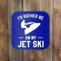 Id Rather Be On My Jet Ski Jet Skiing Gift Coaster thumb 0