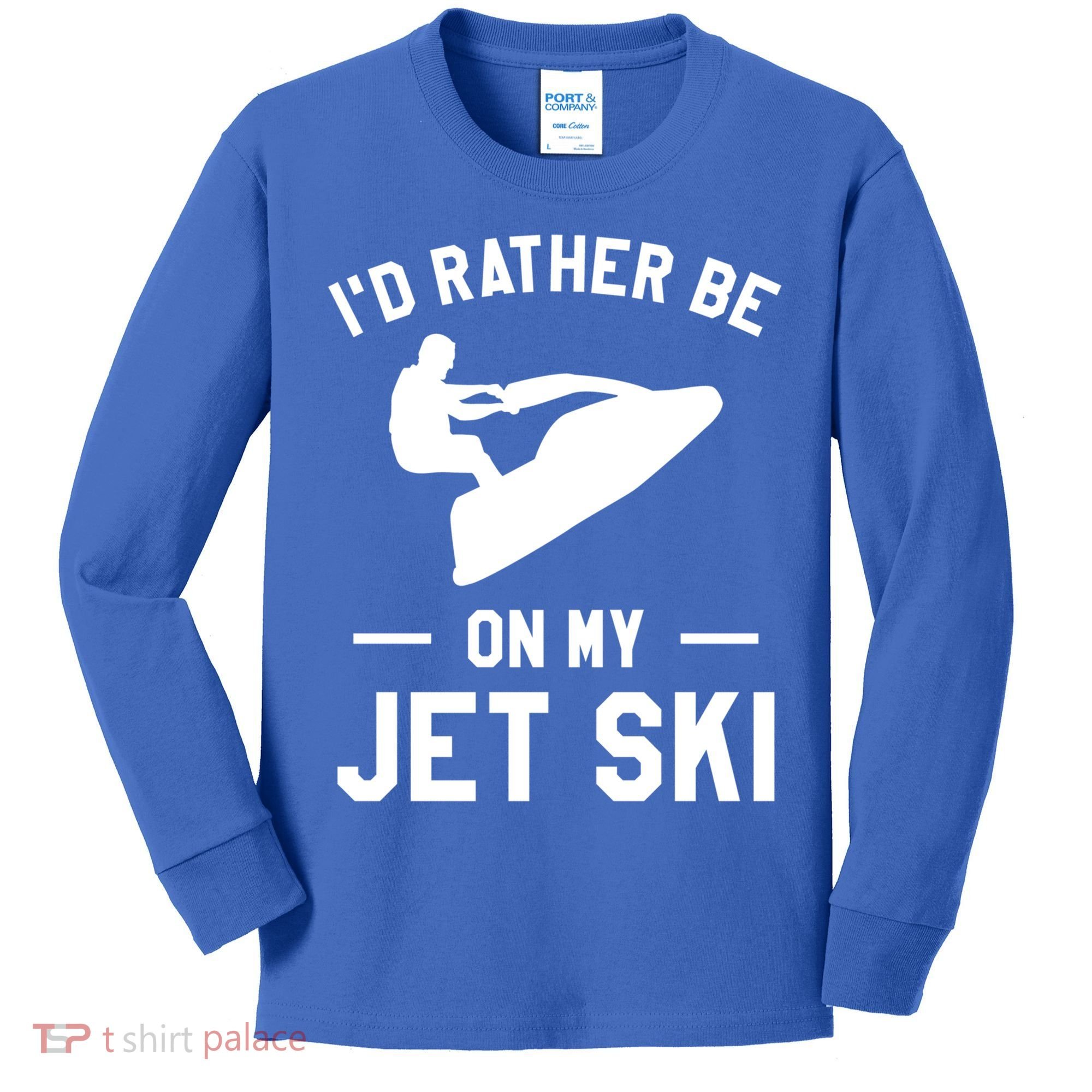Id Rather Be On My Jet Ski Jet Skiing Gift Kids Long Sleeve Shirt