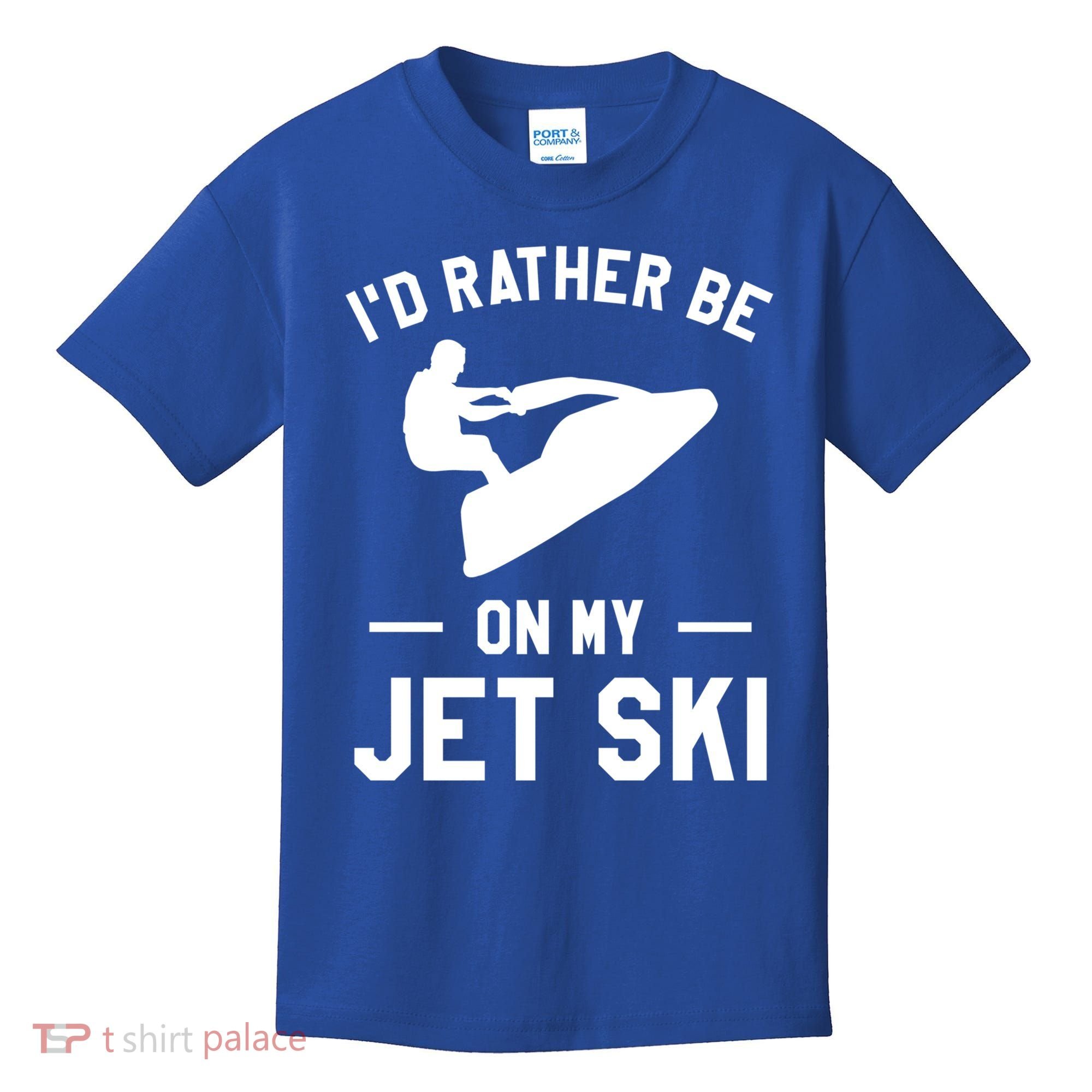 Id Rather Be On My Jet Ski Jet Skiing Gift Kids T-Shirt