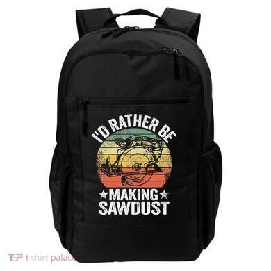 I'd Rather Be Making Sawdust Carpenter Vintage Woodworking Backpack
