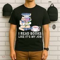 I Read Books Like Its My Job School Librarian T-Shirt thumb 6
