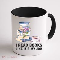 I Read Books Like Its My Job School Librarian Coffee Mug thumb 1