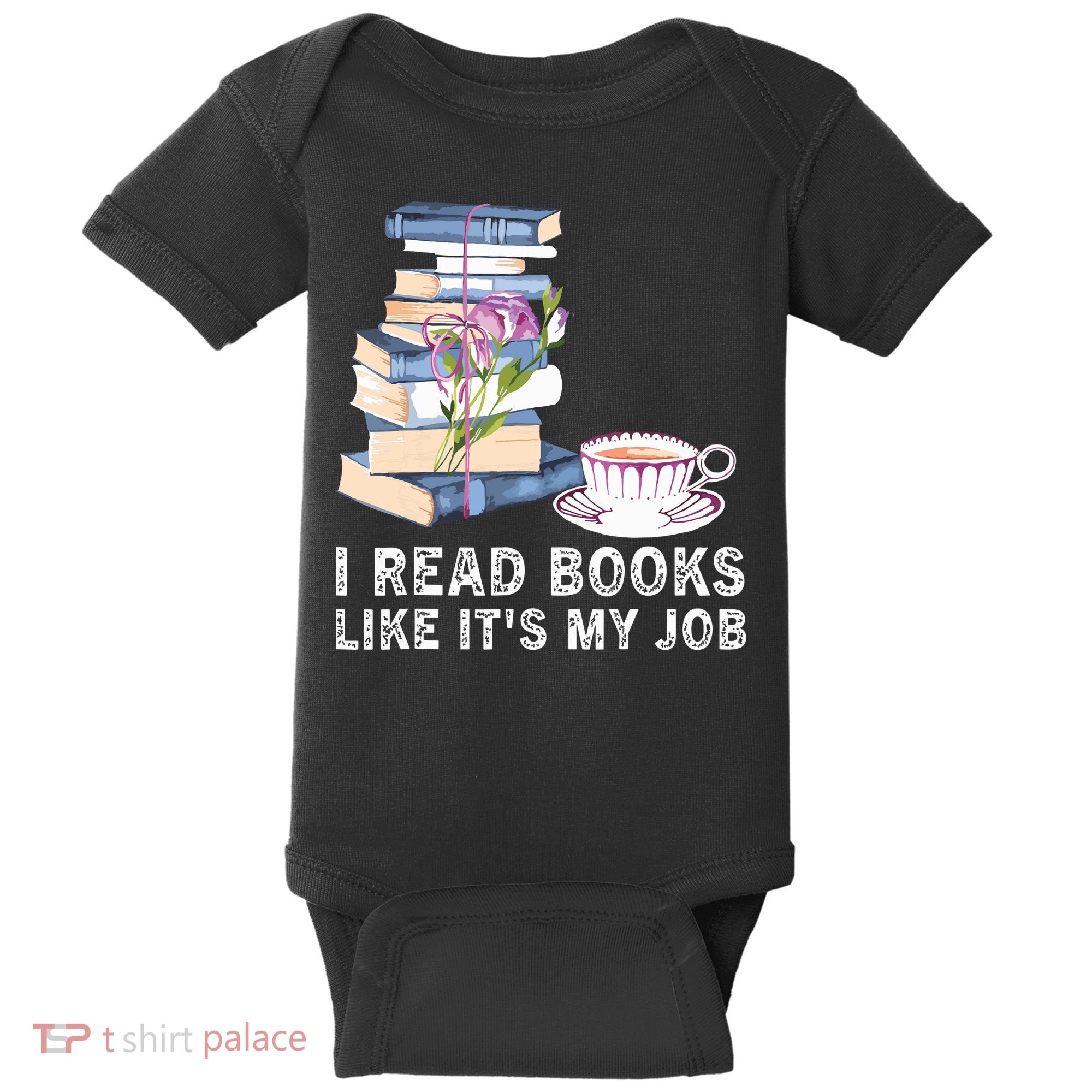 I Read Books Like Its My Job School Librarian Baby Bodysuit