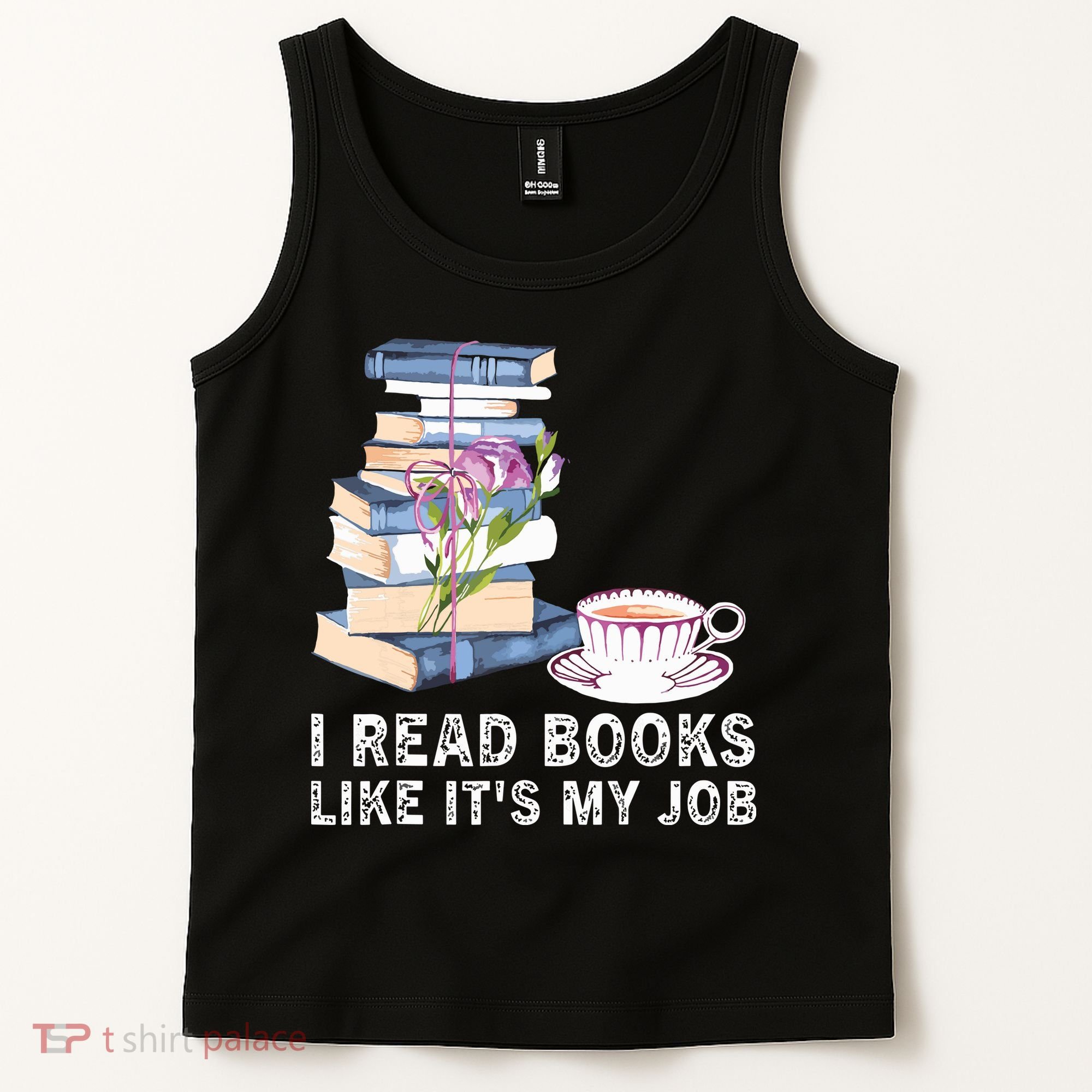 I Read Books Like Its My Job School Librarian Tank Top
