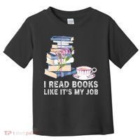 I Read Books Like Its My Job School Librarian Toddler T-Shirt thumb 0