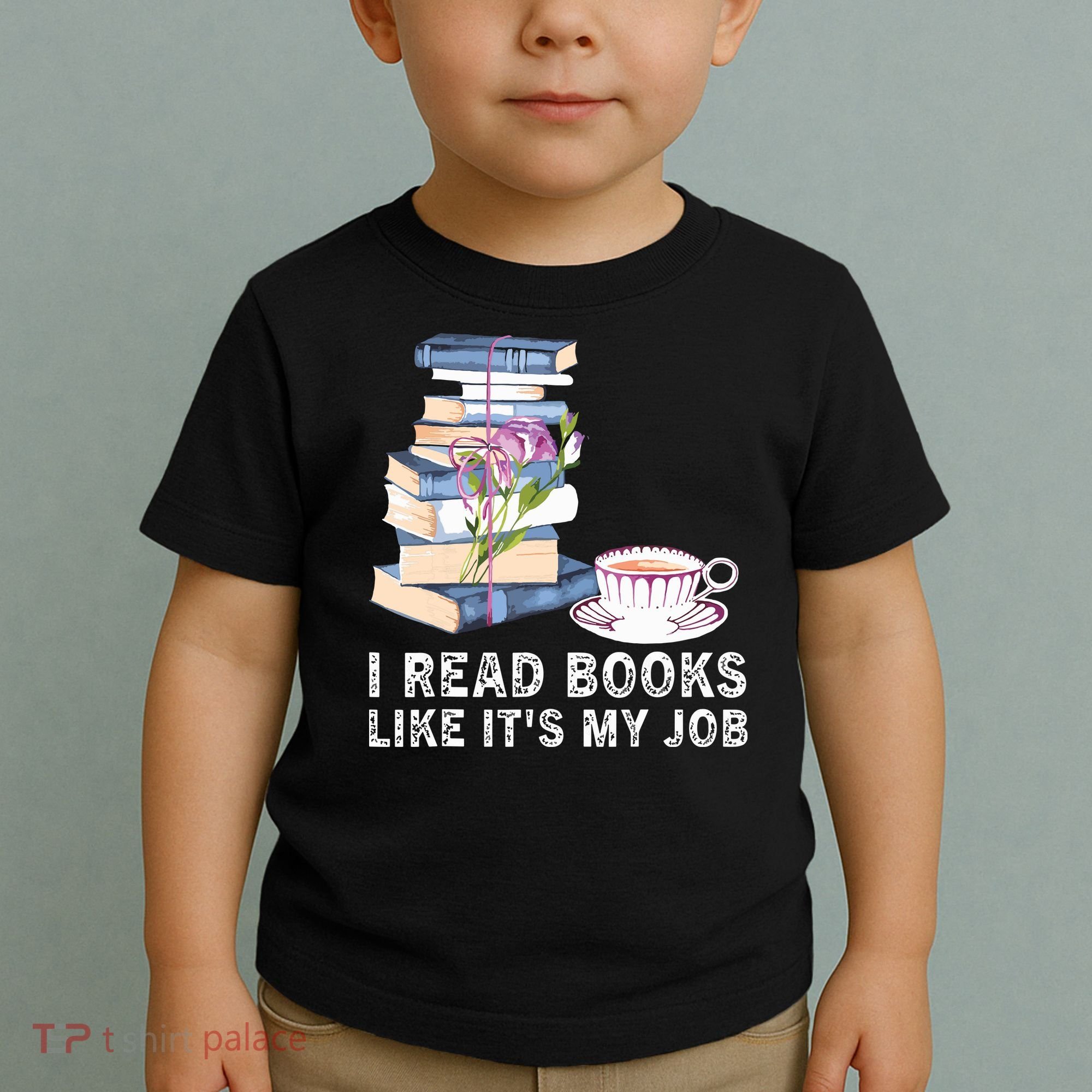I Read Books Like Its My Job School Librarian Toddler T-Shirt