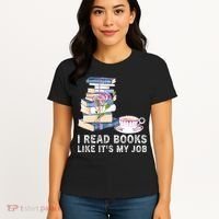 I Read Books Like Its My Job School Librarian Women's T-Shirt thumb 4