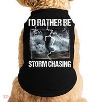 I'd Rather Be Storm Chasing Funny Gift Tornado Chaser Meteorology Doggie Tank thumb 0