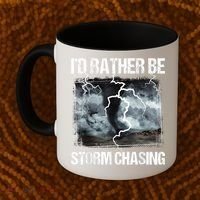I'd Rather Be Storm Chasing Funny Gift Tornado Chaser Meteorology Coffee Mug thumb 2