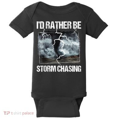 I'd Rather Be Storm Chasing Funny Gift Tornado Chaser Meteorology Baby Bodysuit