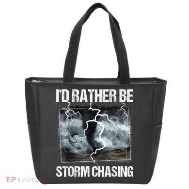 I'd Rather Be Storm Chasing Funny Gift Tornado Chaser Meteorology Tote Bag