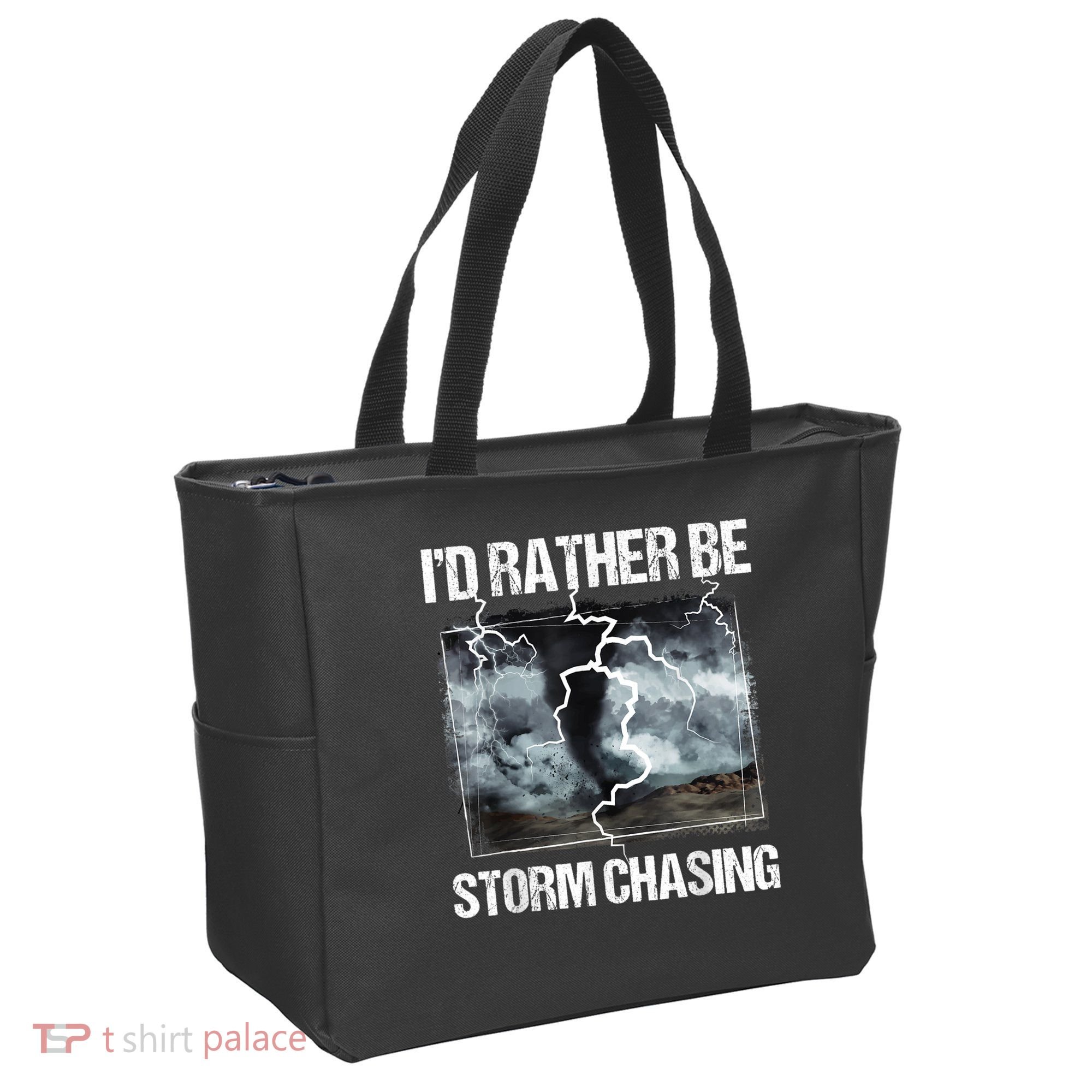 I'd Rather Be Storm Chasing Funny Gift Tornado Chaser Meteorology Tote Bag