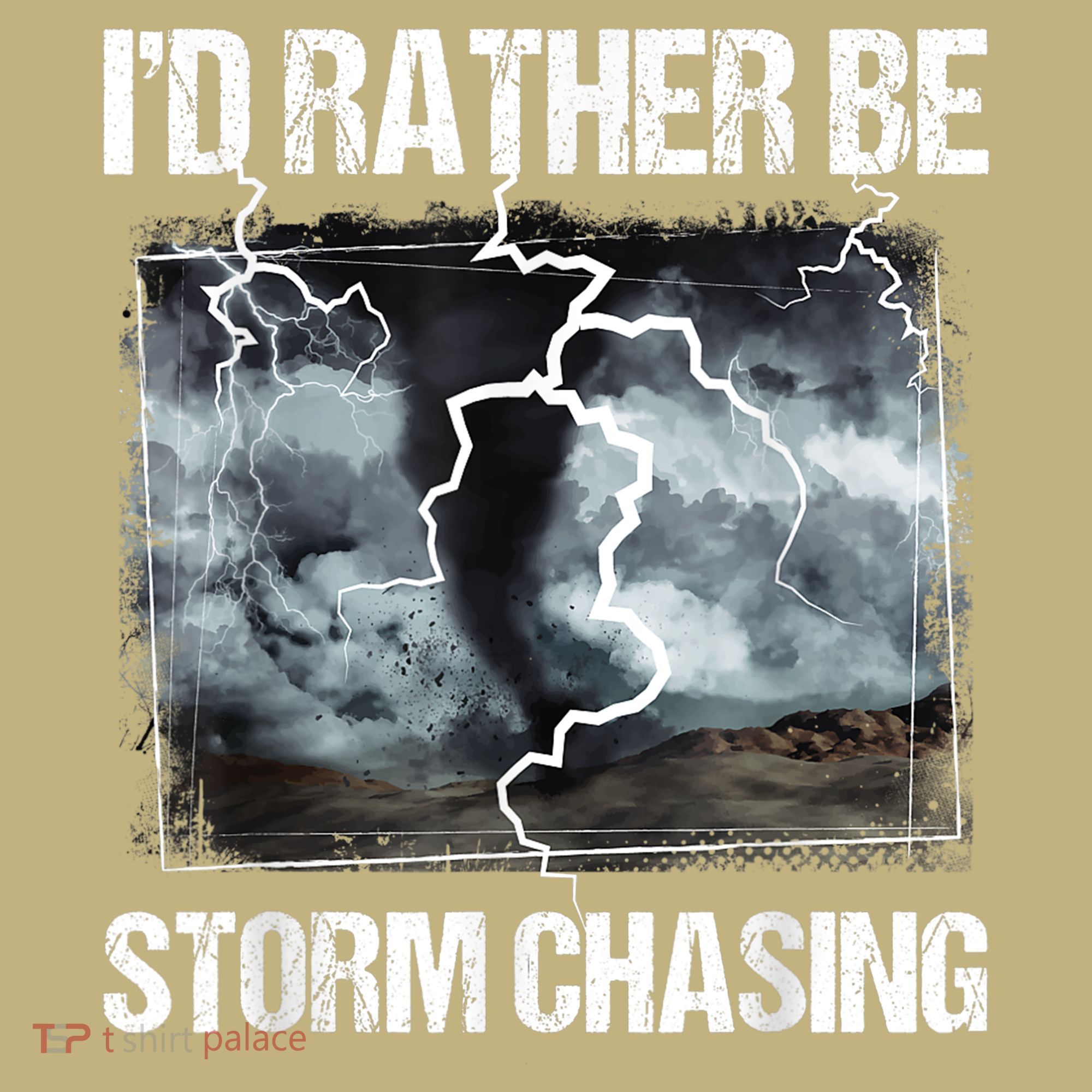 I'd Rather Be Storm Chasing Funny Gift Tornado Chaser Meteorology Sweatshirt