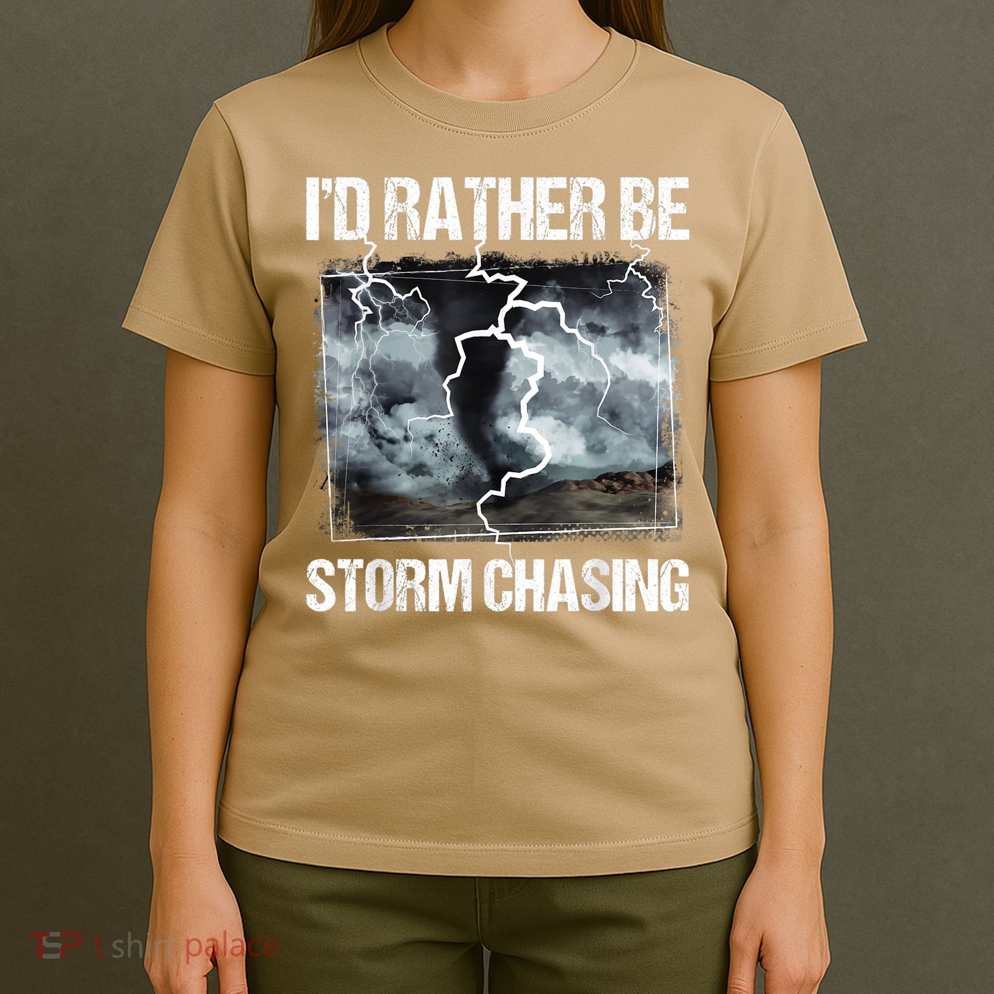 I'd Rather Be Storm Chasing Funny Gift Tornado Chaser Meteorology T-Shirt