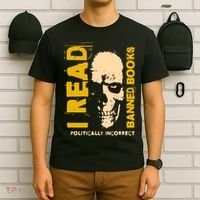 I Read Banned Books Politically Incorrect Anti Censorship T-Shirt thumb 6