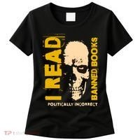 I Read Banned Books Politically Incorrect Anti Censorship Women's T-Shirt thumb 0