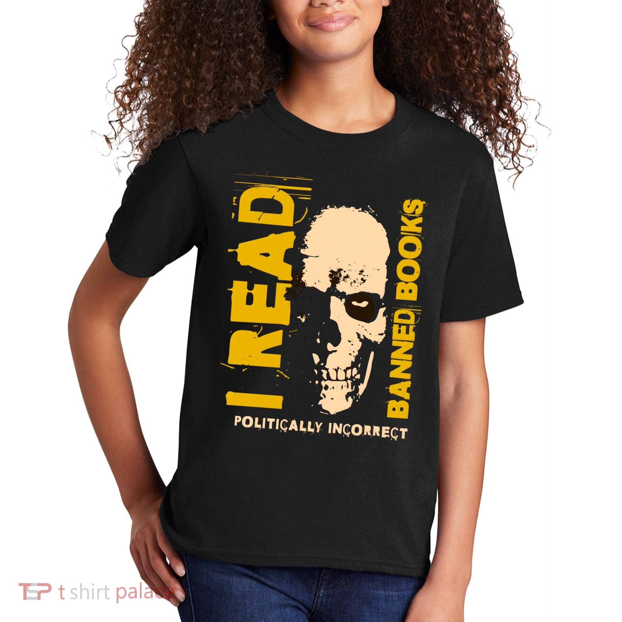 I Read Banned Books Politically Incorrect Anti Censorship Kids T-Shirt