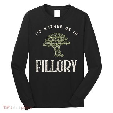 ID Rather Be In Fillory The Magicians Long Sleeve Shirt