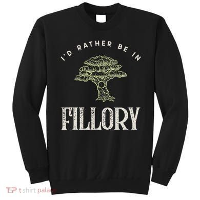ID Rather Be In Fillory The Magicians Sweatshirt