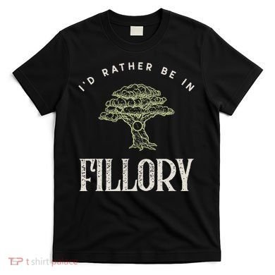 ID Rather Be In Fillory The Magicians T-Shirt