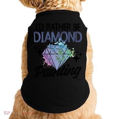 I'd Rather Be Diamond Painting Gift Painter Artist Gift Doggie Tank