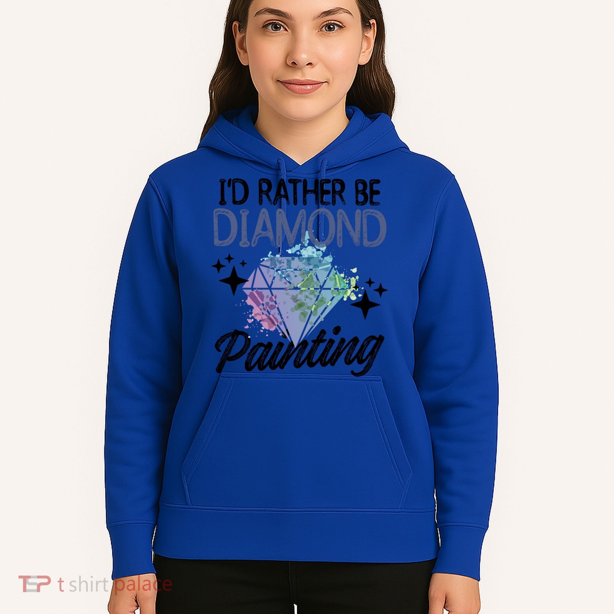 I'd Rather Be Diamond Painting Gift Painter Artist Gift Hoodie