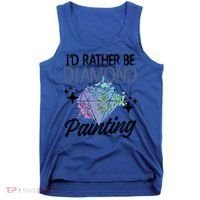 I'd Rather Be Diamond Painting Gift Painter Artist Gift Tank Top thumb 0