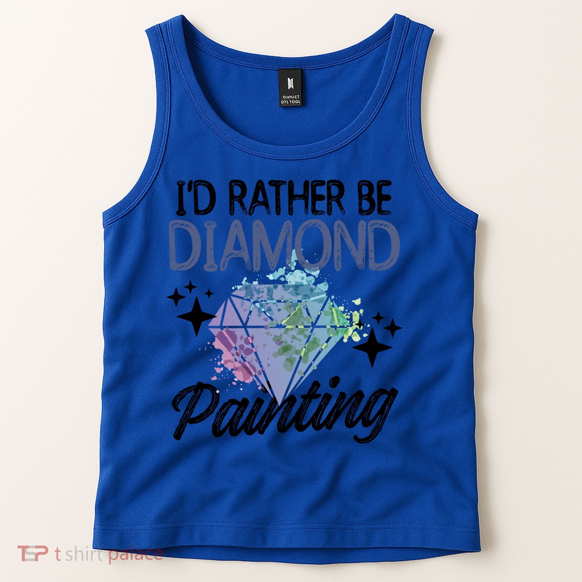 I'd Rather Be Diamond Painting Gift Painter Artist Gift Tank Top