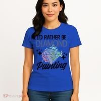 I'd Rather Be Diamond Painting Gift Painter Artist Gift Women's T-Shirt thumb 4