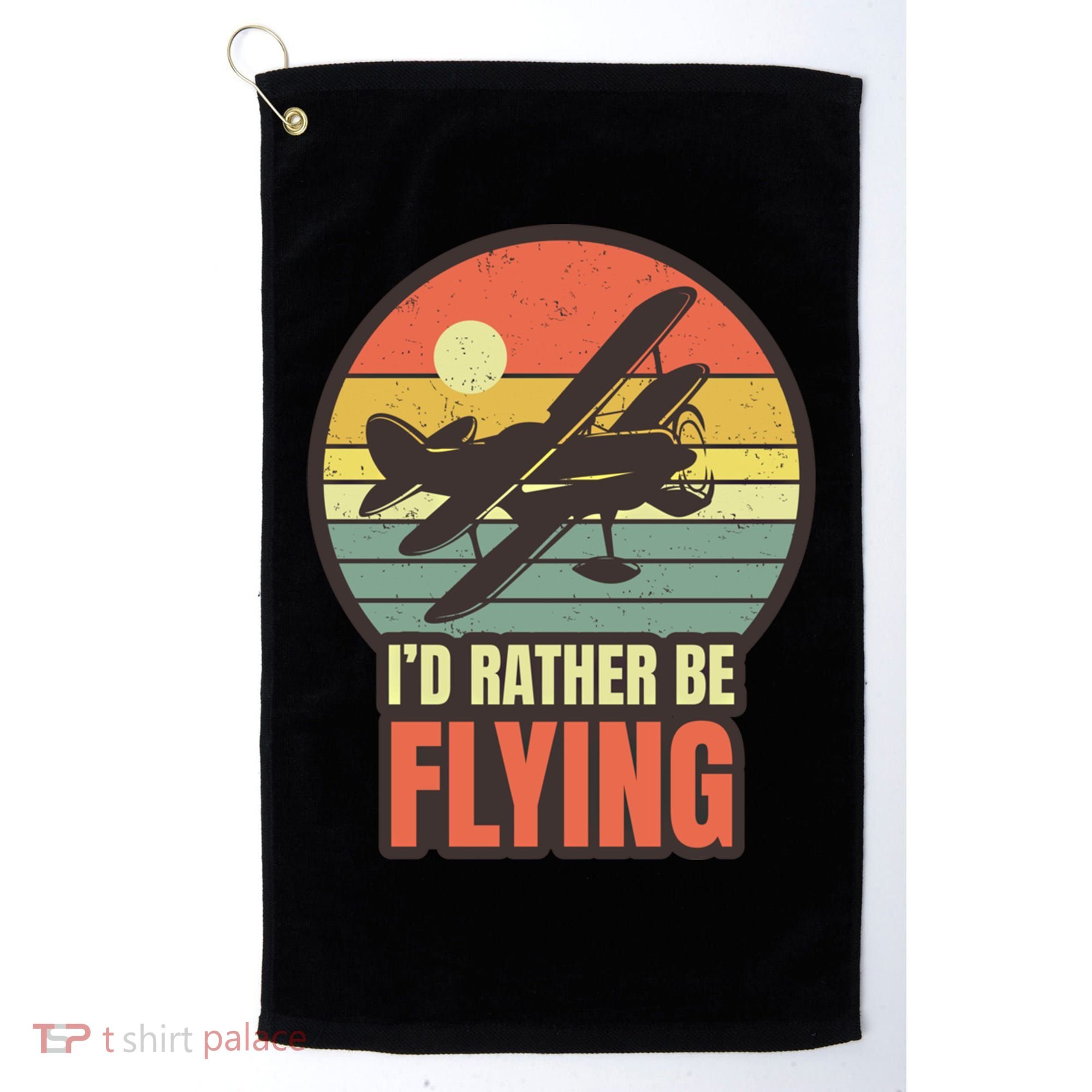 Id Rather Be Flying Aviation Pilot Flight Retro Sunset Meaningful Gift Golf Towel