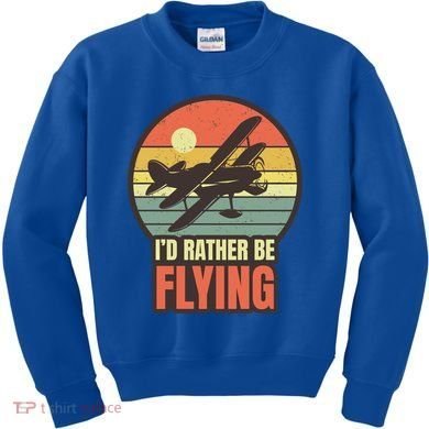 Id Rather Be Flying Aviation Pilot Flight Retro Sunset Meaningful Gift Kids Sweatshirt