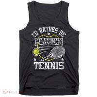 I'd Rather Be Playing Tennis Racket Sports Tournament Tank Top thumb 0