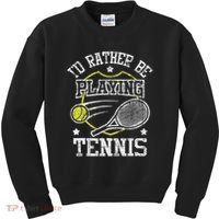 I'd Rather Be Playing Tennis Racket Sports Tournament Kids Sweatshirt thumb 0