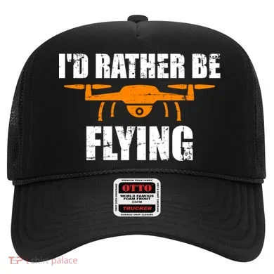 Id Rather Be Flying Drone Gift Hat