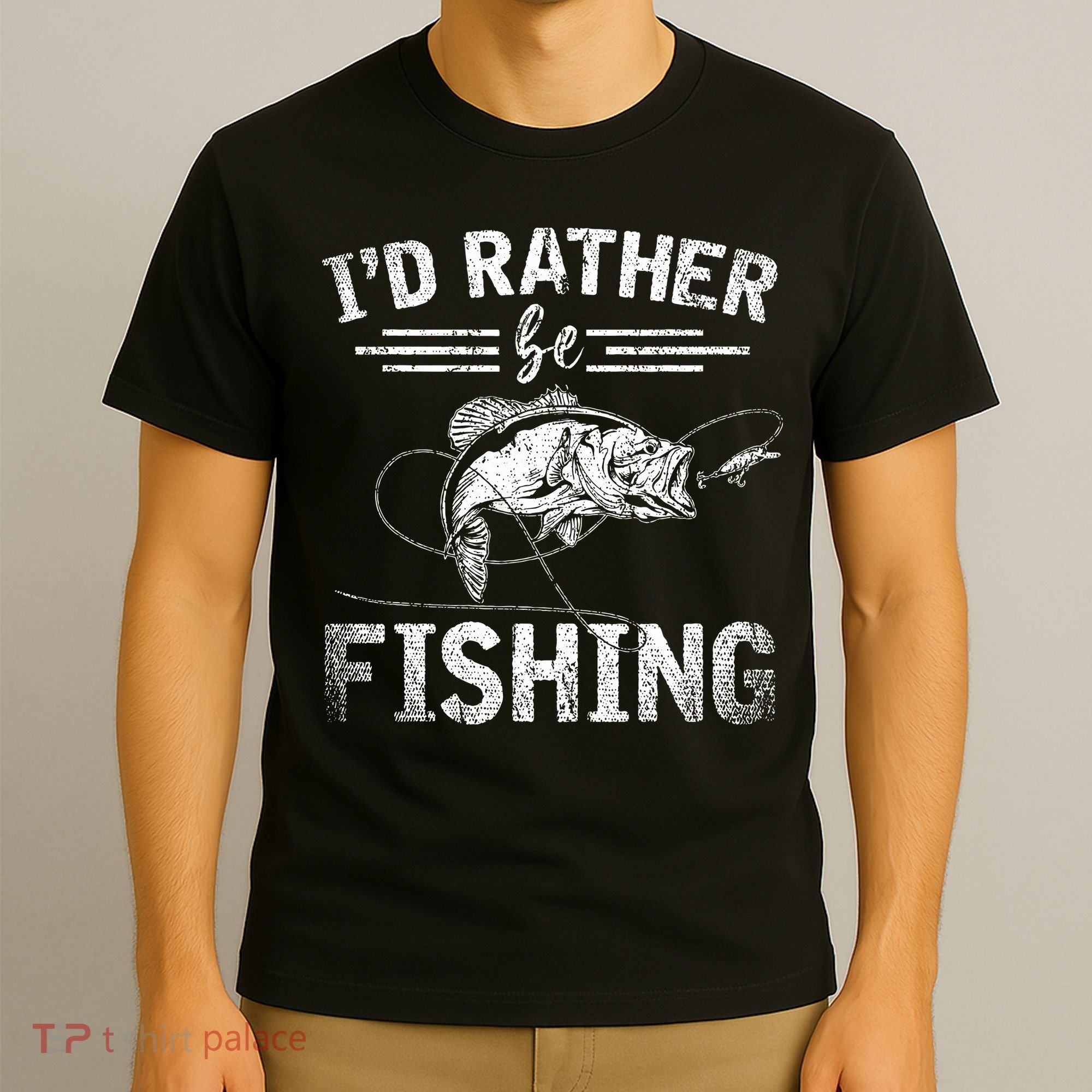 Id Rather Be Fishing Funny Fisherman Gift Hobby Fishing T-Shirt