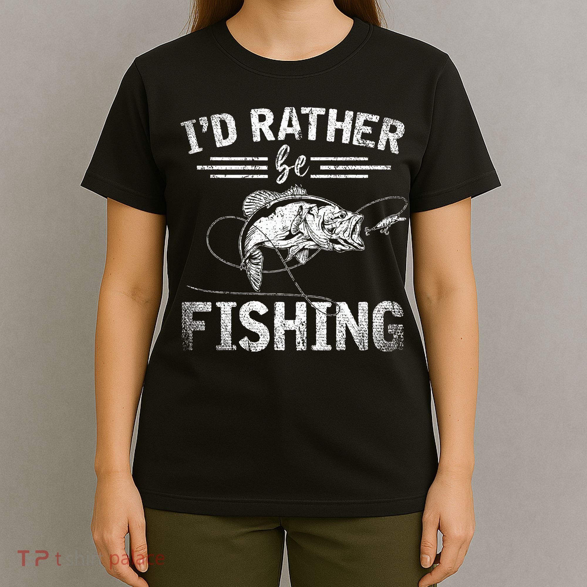 Id Rather Be Fishing Funny Fisherman Gift Hobby Fishing T-Shirt