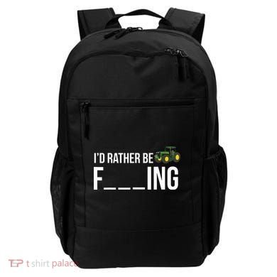 Id Rather Be Farming Funny Farmer Gift Backpack