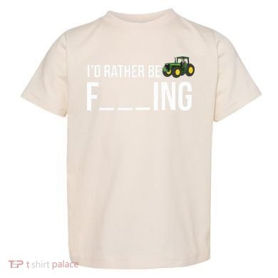 Id Rather Be Farming Funny Farmer Gift Toddler T-Shirt