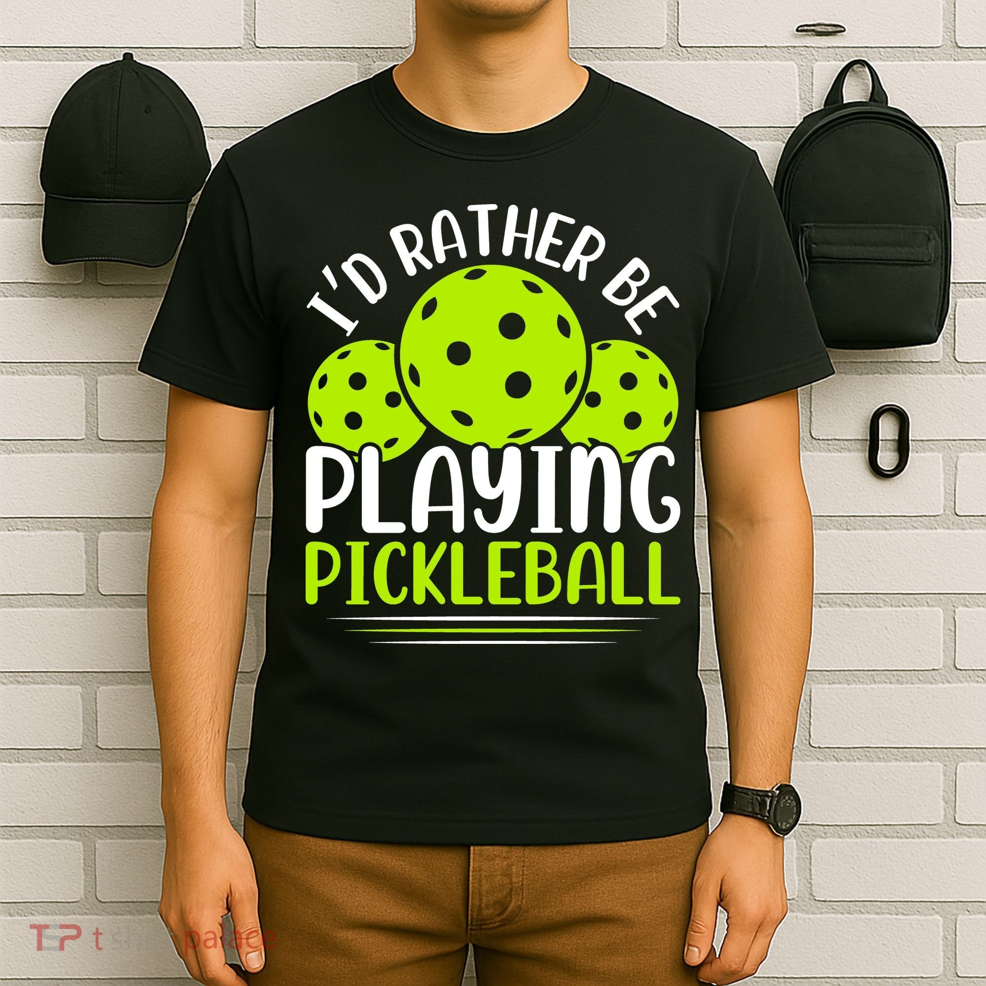 I'd Rather Be Playing Pickleball Gift For Pickleball Team T-Shirt