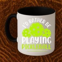 I'd Rather Be Playing Pickleball Gift For Pickleball Team Coffee Mug thumb 2