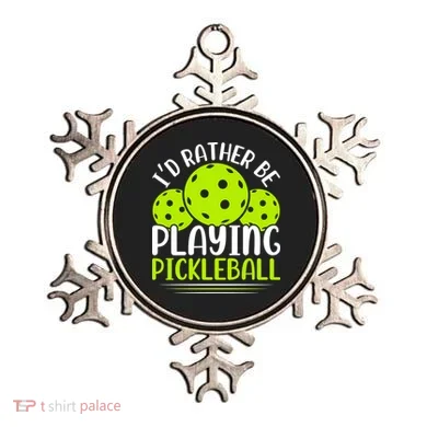I'd Rather Be Playing Pickleball Gift For Pickleball Team Ornament