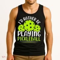 I'd Rather Be Playing Pickleball Gift For Pickleball Team Tank Top thumb 3