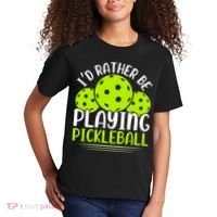 I'd Rather Be Playing Pickleball Gift For Pickleball Team Kids T-Shirt thumb 2