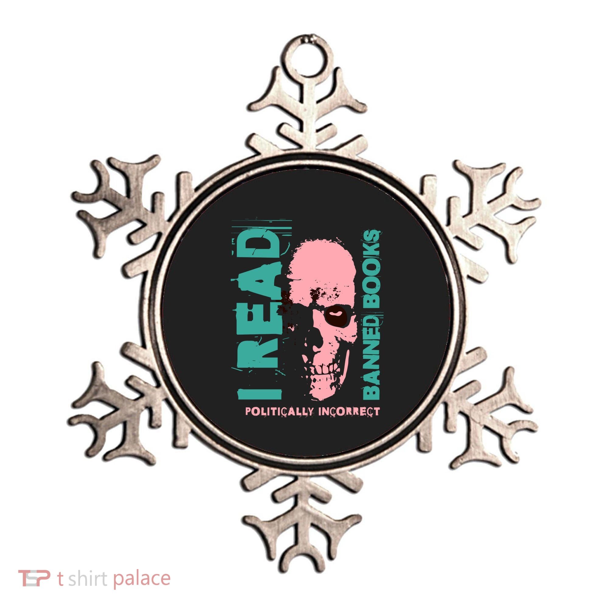 I Read Banned Books Politically Incorrect Anti Censorship Ornament