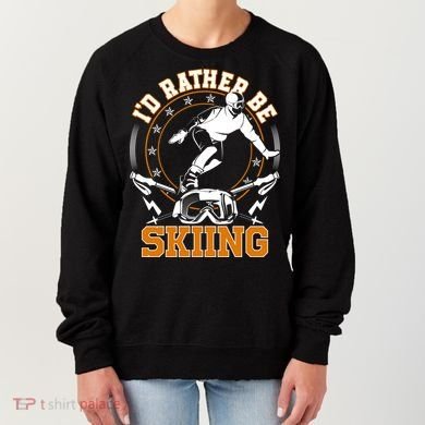 Id Rather Be Skiing Snow Winter Ski Cool Gift Women's Sweatshirt